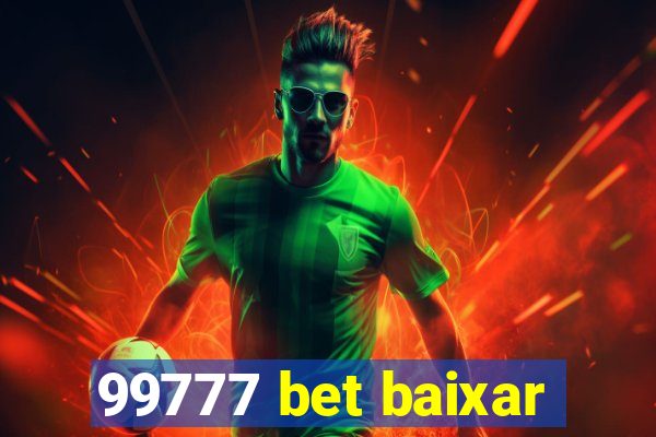 99777 bet baixar